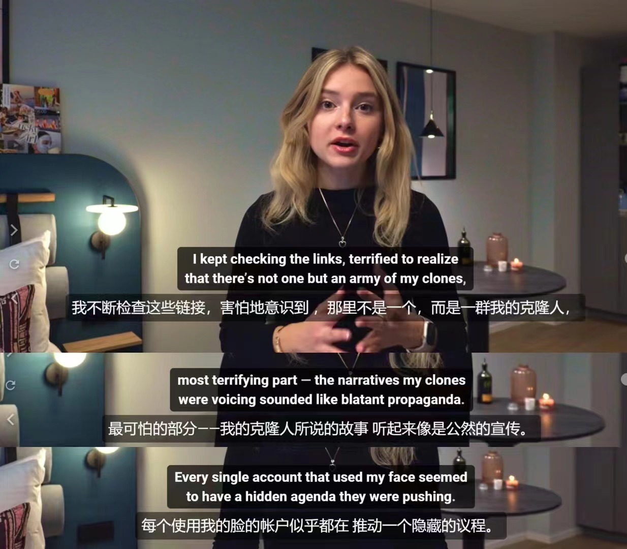 图片展示了一位金发女性在室内环境中讲话，背景有床、台灯、装饰画等。画面下方有中英文字幕，内容为她讲述自己不断检查链接，害怕意识到那里不是一个人，而是一群克隆人，最可怕的是克隆人所说的故事听起来像是公然的宣传，每个使用自己脸的账户似乎都在推动一个隐藏的议程。该图片与上下文紧密相关，是对俄罗斯女孩因AI数字人事件所发视频内容的呈现，强调了使用他人形象做数字人的风险。