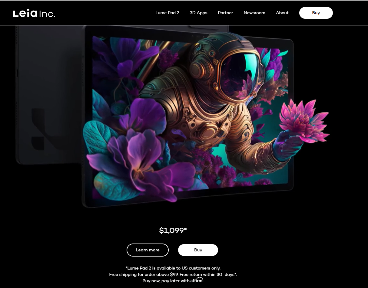 图片展示的是Leia Inc.官网中Lume Pad 2的页面。画面中Lume Pad 2平板电脑屏幕显示了一位宇航员在紫色花朵环绕的环境中伸手触碰花朵的3D图像,画面色彩鲜艳。屏幕下方显示价格为$1,099*,并有“Learn more”和“Buy”按钮。页面顶部有“Leia Inc.”标志及导航栏,底部还标注了购买须知。该图片与文档中介绍LeiaPix Converter应用场景部分内容相关,直观呈现了其可生成的3D图像效果。