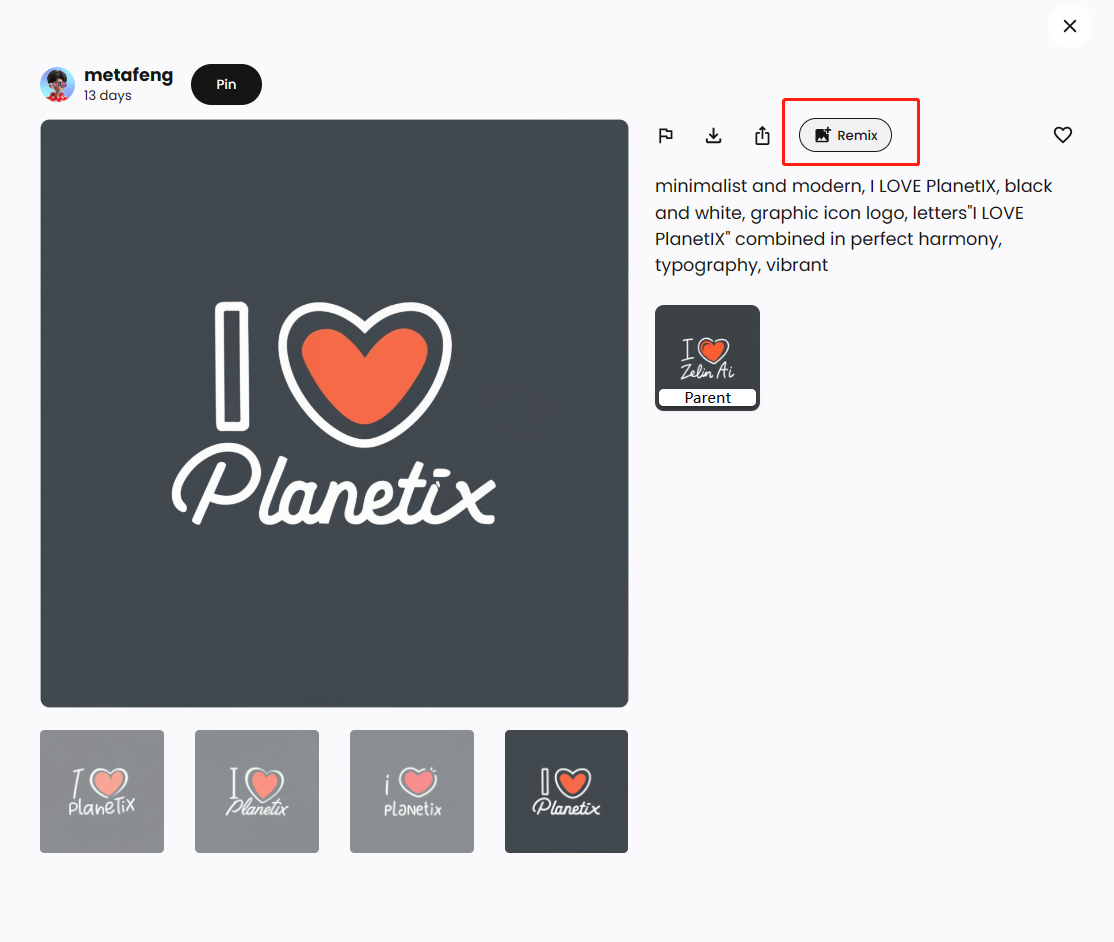 图片展示了在Ideogram平台复制图像风格的界面。左侧为“Planetix”风格的示例图,图中有心形图案和文字。右侧有复制、下载等图标,其中“Remix”按钮被红色框突出显示。下方有提示信息,说明该风格为简约现代,结合了图标、字体等元素。底部展示了该风格的多种变体。此图与上下文紧密相关,直观呈现了在Ideogram中复制图像风格的操作界面及效果。
