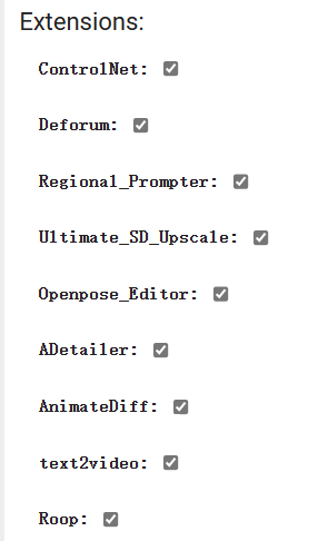 图片显示了一个列表,列出了多个插件选项,包括ControlNet、Deforum、Regional_Prompter、Ultimate_SD_Upscale、Openpose_Editor、ADetailer、AnimateDiff和text2video等。这些插件选项在文档中被提及,用于描述SD云端环境中的可用插件。图片中的这些选项与上下文中的讨论内容紧密相关,展示了用户可以安装的多种插件,以增强SD(Stable Diffusion)模型的功能。