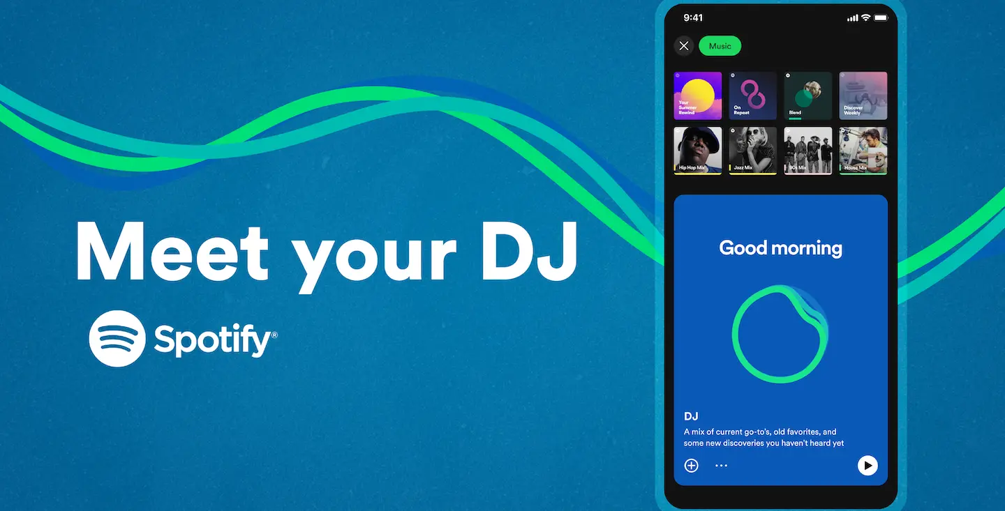 图片展示了Spotify推出的名为“DJ”的AI功能界面。背景是蓝色带有绿波线条,左侧有白色文字“Meet your DJ”及Spotify标志。右侧为手机界面,显示时间为9:41,顶部有“Music”标签,下方展示了多种音乐分类封面。下方蓝色区域显示“Good morning”,并有DJ介绍,称其提供当前常听、旧爱及未听过的新发现音乐的混合曲目。该图片与上文Spotify在2023年2月22日推出“DJ”AI功能的内容相呼应,直观呈现了该功能界面。