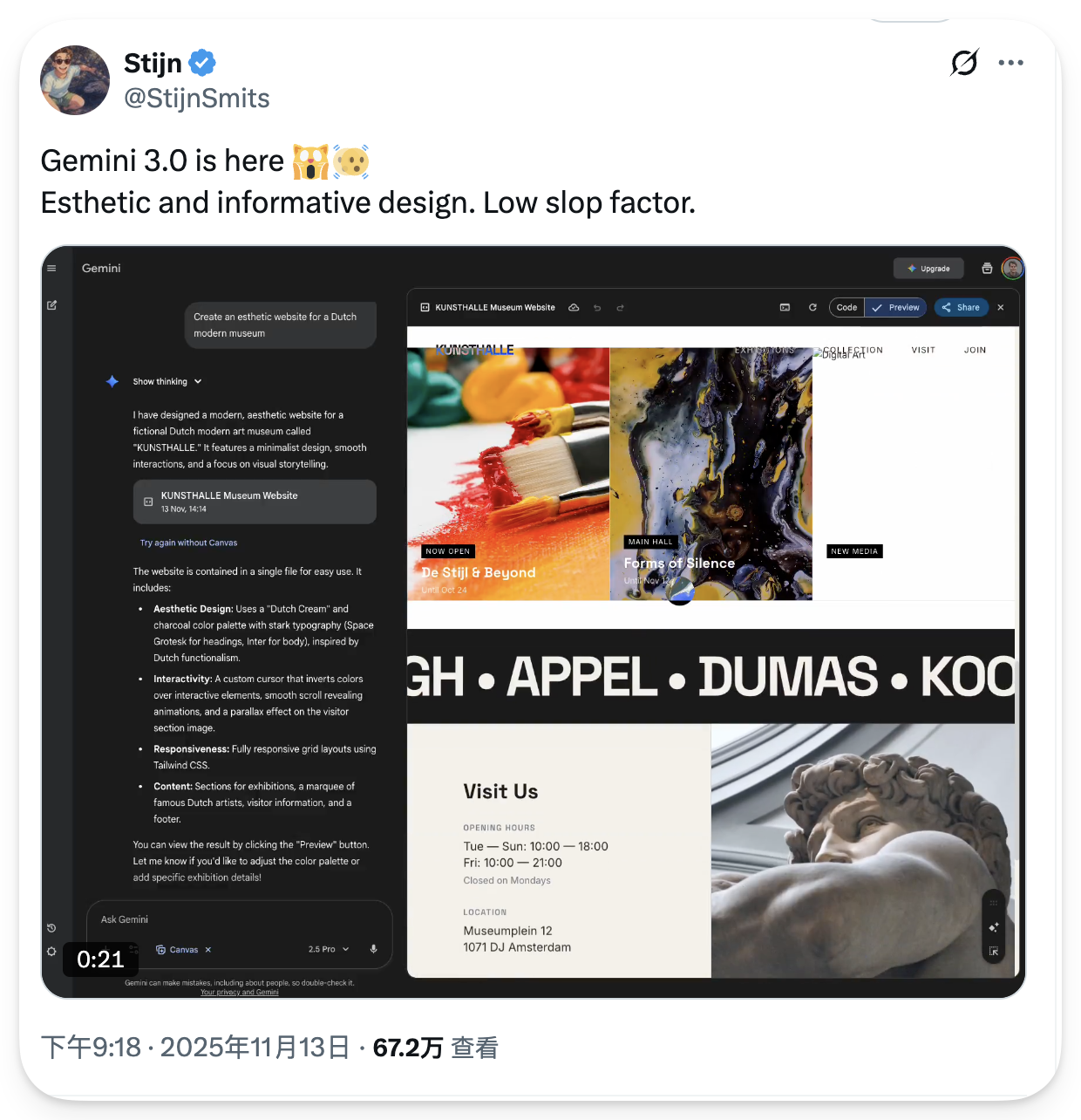 图片展示的是Stijn在Twitter上发布的关于Gemini 3.0的内容。上方文字“Gemini 3.0 is here 🎉🎉 Esthetic and informative design. Low slop factor.”表明Gemini 3.0已发布，具有美学和信息性设计，低冗余因素。下方是Gemini 3.0生成的现代艺术展览网页，包含优雅排版布局、高质量艺术作品展示、“访问我们”和“保持更新”等互动模块，以及流畅网友体验设计。该图片与上下文紧密相关，直观呈现了Gemini 3.0在美学和信息化设计方面的成果。