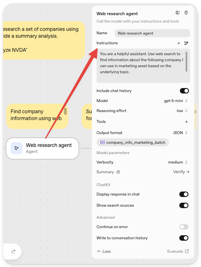 图片展示了Agent Builder中“Web research agent”节点的设置界面。左侧黄色框内提示“Find company information using Web”，右侧界面中“Name”为“Web research agent”，“Instructions”栏内有指令内容，下方有“Model”“Reasoning effort”“Tools”“Output format”等设置项，如“Model”选“gpt-5-mini”，“Reasoning effort”为“low”，“Tools”有“+”号可添加，还有“Display response in chat”“Show search sources”等开关选项。该图与上文介绍Agent Builder节点系统及指令内容相呼应，直观呈现了节点设置情况。