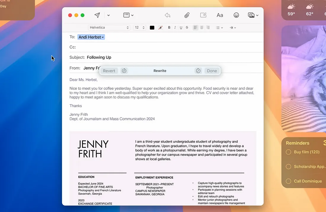图片展示的是苹果邮件应用界面,显示一封发件人为Jenny Frith的邮件,主题为“Following Up”,内容是关于与Andi Herbst见面后对合作机会的兴奋,提到食品安全与她心系,认为自己能帮助组织成长。邮件下方有Jenny Frith的简历,包含教育、实习经历等信息。界面右上角有“Rewrite”“Revert”“Done”按钮,与文档中介绍Siri新功能可使写作更“友好”“专业”或“简洁”,甚至提示重写处理特定请求的内容相呼应。